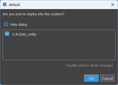 Deploy dialog
